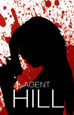 [Agent Hill 02] • Agent Hill · Reboot